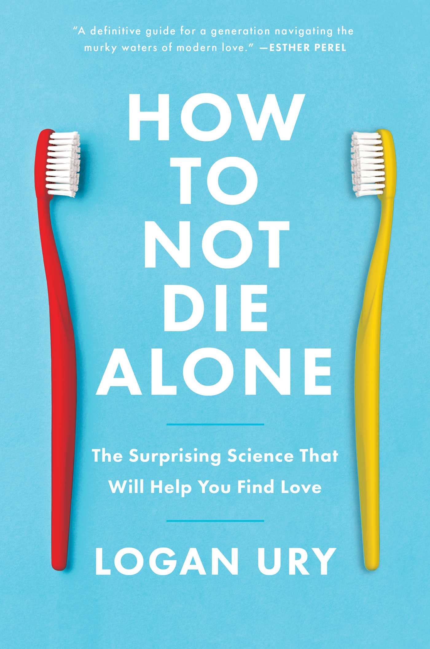 How to not die alone